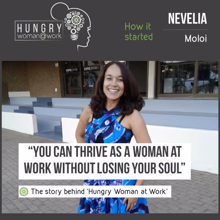 Hungry Woman at Work- How it all started